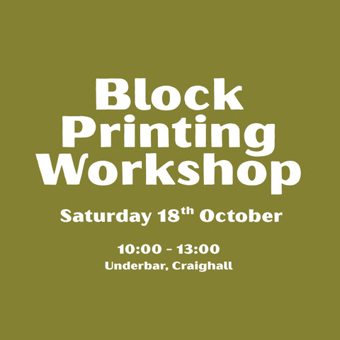 Block Printing Workshop – Saturday 18th October