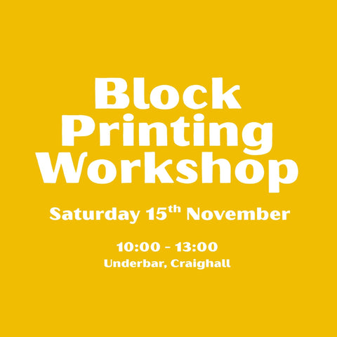 Block Printing Workshop – Saturday 15th November