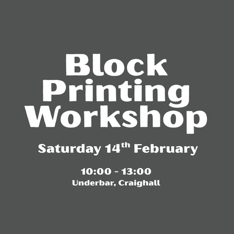Block Printing Workshop – Saturday 14th February