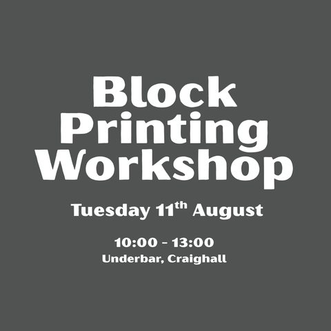 Block Printing Workshop – Tuesday 11th August