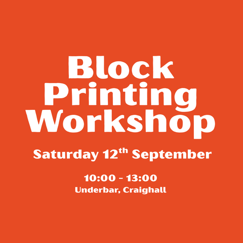 Block Printing Workshop – Saturday 12th September
