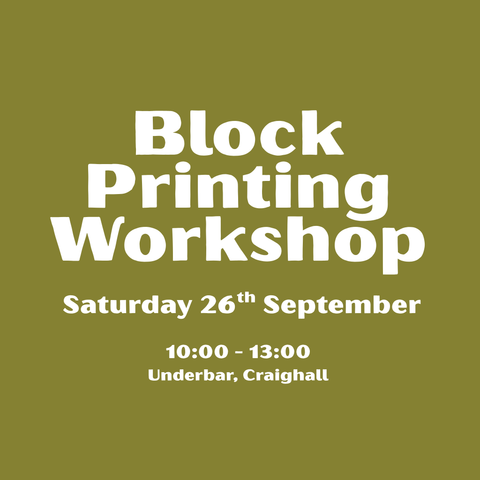Block Printing Workshop – Saturday 26th September
